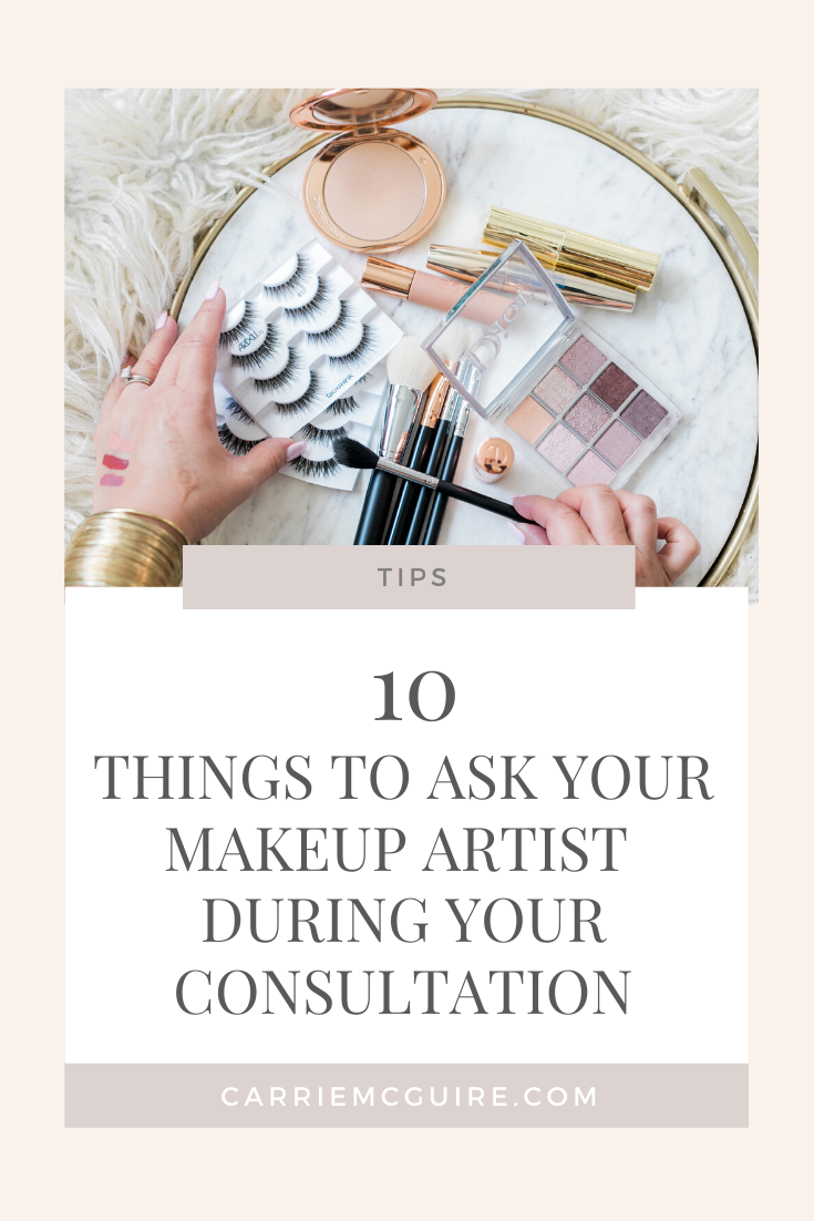 10 things you should ask your makeup artist during your consultation